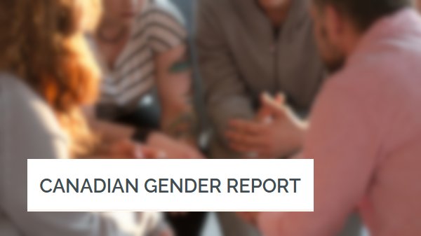 Canadian Gender Report